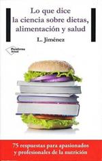 Lo Que Dice La Ciencia Sobre Dietas, Alimentacion y Salud