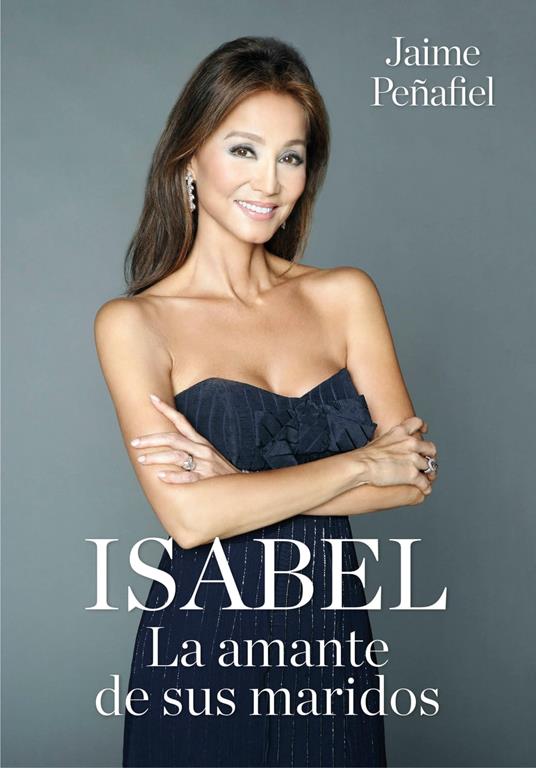 Isabel. La amante de sus maridos