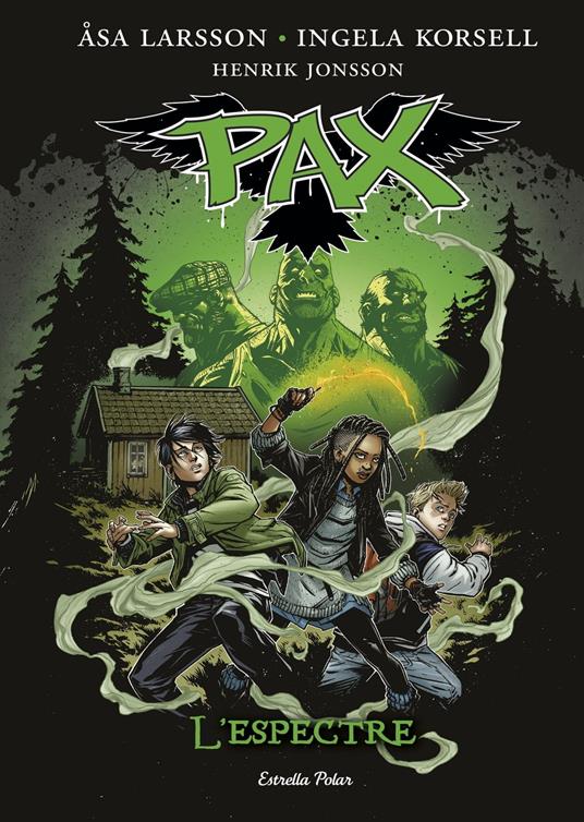 Pax. L'espectre - Henrik Jonsson,Ingela Korsell,Åsa Larsson,Marc Delgado Casanova - ebook