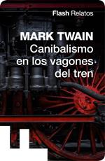 Canibalismo en los vagones del tren (Flash Relatos)