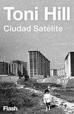 Ciudad satélite (Flash Relatos)