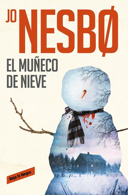 El muñeco de nieve (Harry Hole 7)