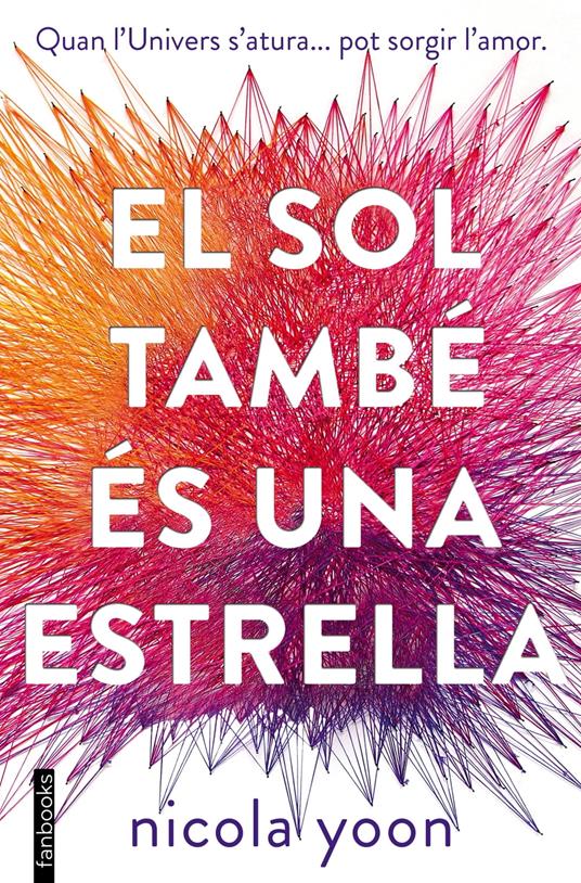 El sol també és una estrella - Nicola Yoon,Anna Puente Llucià - ebook