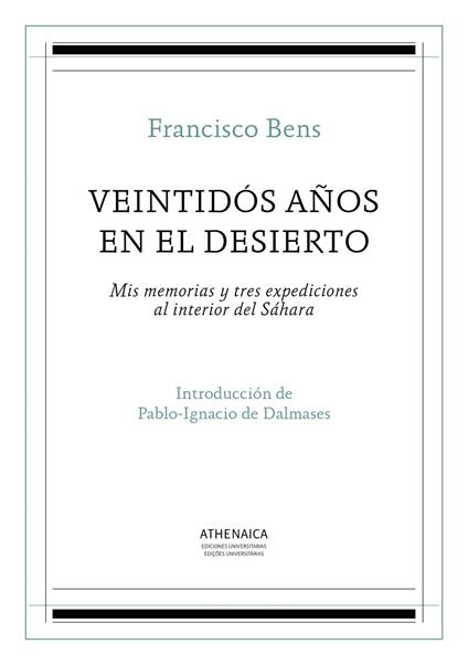 Veintidós años en el desierto