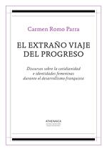 El extraño viaje del progreso