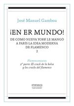 ¡En er mundo! De cómo Nueva York le mangó a París la idea moderna de flamenco 2