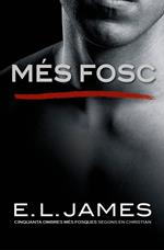 Més fosc («Cinquanta ombres» segons en Christian Grey 2)