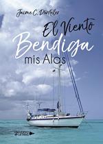 El viento bendiga mis alas