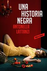 Una historia negra (edición en castellano)