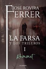 Ramonet (La farsa y los trileros 1)