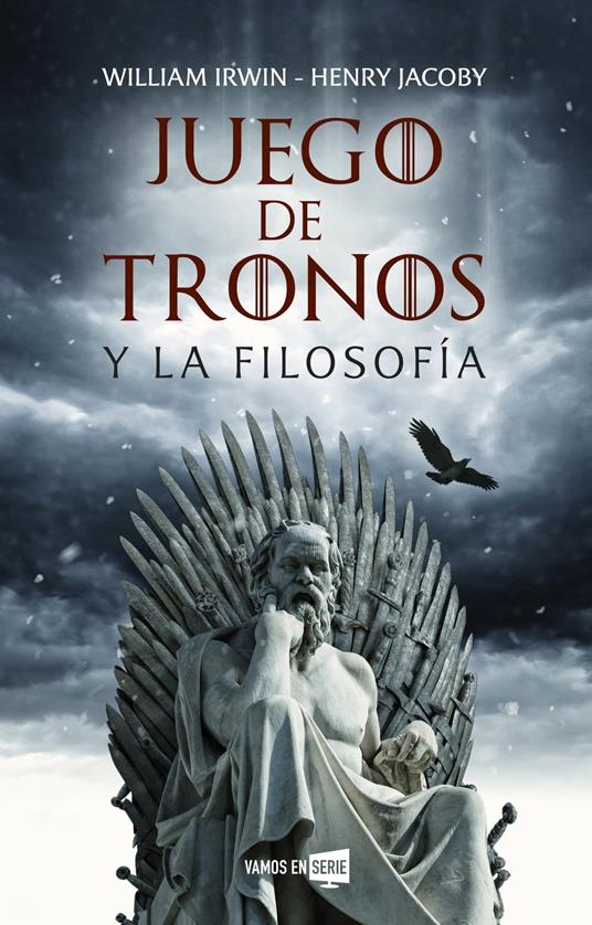 Juego de tronos y la filosofía