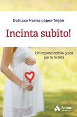 Incinta subito!. Ebook