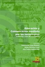 Educaci?n y Comunicaci?n mediada por las tecnolog?as: tendencias y retos de investigaci?n