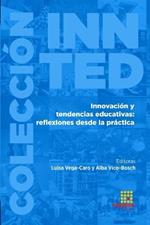 Innovaci?n y tendencias educativas: reflexiones desde la pr?ctica