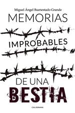 Memorias improbables de una bestia