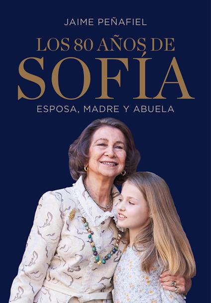 Los 80 años de Sofía