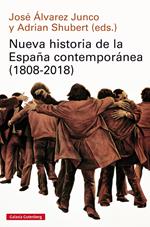 Nueva historia de la España contemporánea (1808-2018)