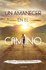 Un amanecer en el camino