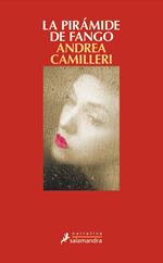 La pirámide de fango (Comisario Montalbano 27)