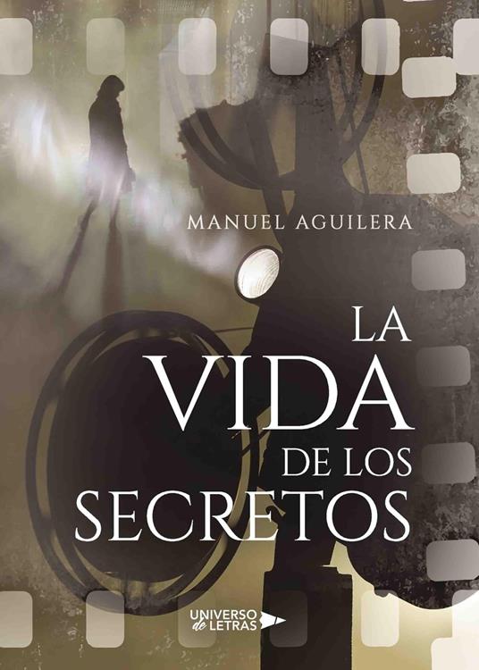 La vida de los Secretos