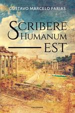 Scribere Humanum est