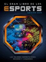 El gran libro de los eSports (edición 2018)