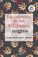 La colección de los tulipanes negros