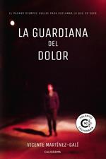 La guardiana del dolor