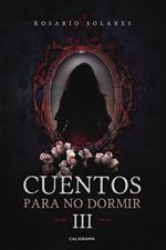 Cuentos para no dormir III