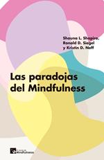 Las paradojas del Mindfulness