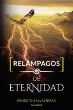 Relámpagos de eternidad