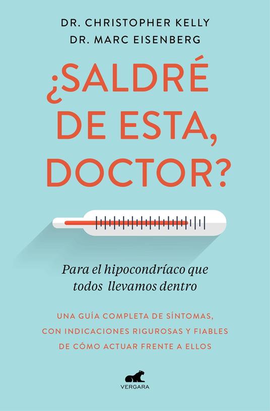 ¿Saldré de esta, doctor?