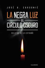 La negra luz del círculo oscuro