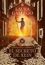 El secreto de Xein (Guardianes de la Ciudadela 2)