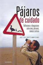 Pájaros de cuidado