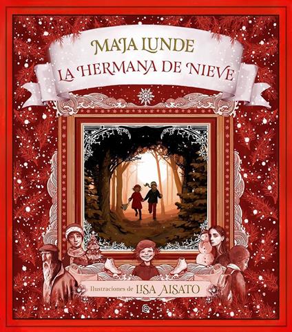 La hermana de nieve - Lisa Aisato,Maja Lunde - ebook