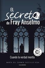 El secreto de Fray Anselmo