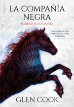 La compañía negra. Libro II - Sombras fluctuantes