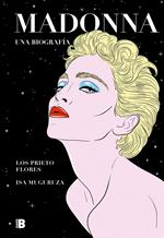 Madonna. Una biografía