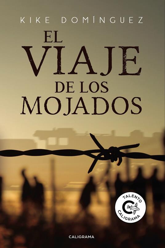 El viaje de los Mojados