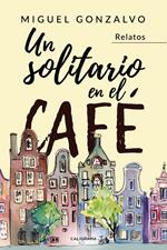 Un solitario en el café