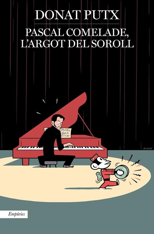 Pascal Comelade, l'argot del soroll - Donat Putx - ebook