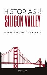 Historias del Silicon Valley