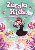 El diario mágico (Zarola Kids 1)