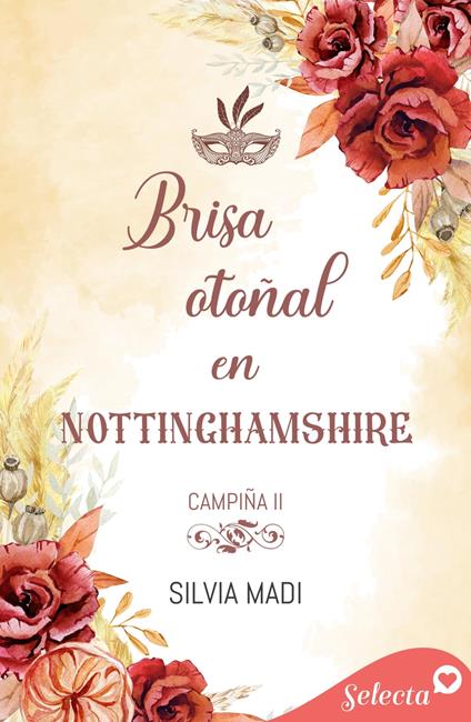 Brisa otoñal en Nottinghamshire (Serie Campiña 2)