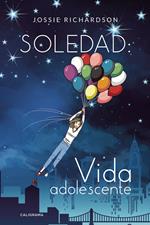 Soledad: Vida adolescente