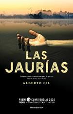 Las jaurías/ The Packs