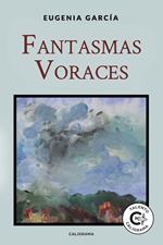 Fantasmas Voraces