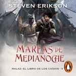 Mareas de Medianoche (Malaz: El Libro de los Caídos 5)