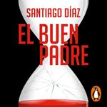 El buen padre (Indira Ramos 1)